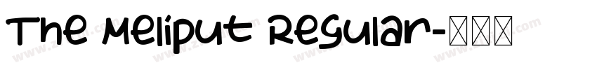 The Meliput Regular字体转换